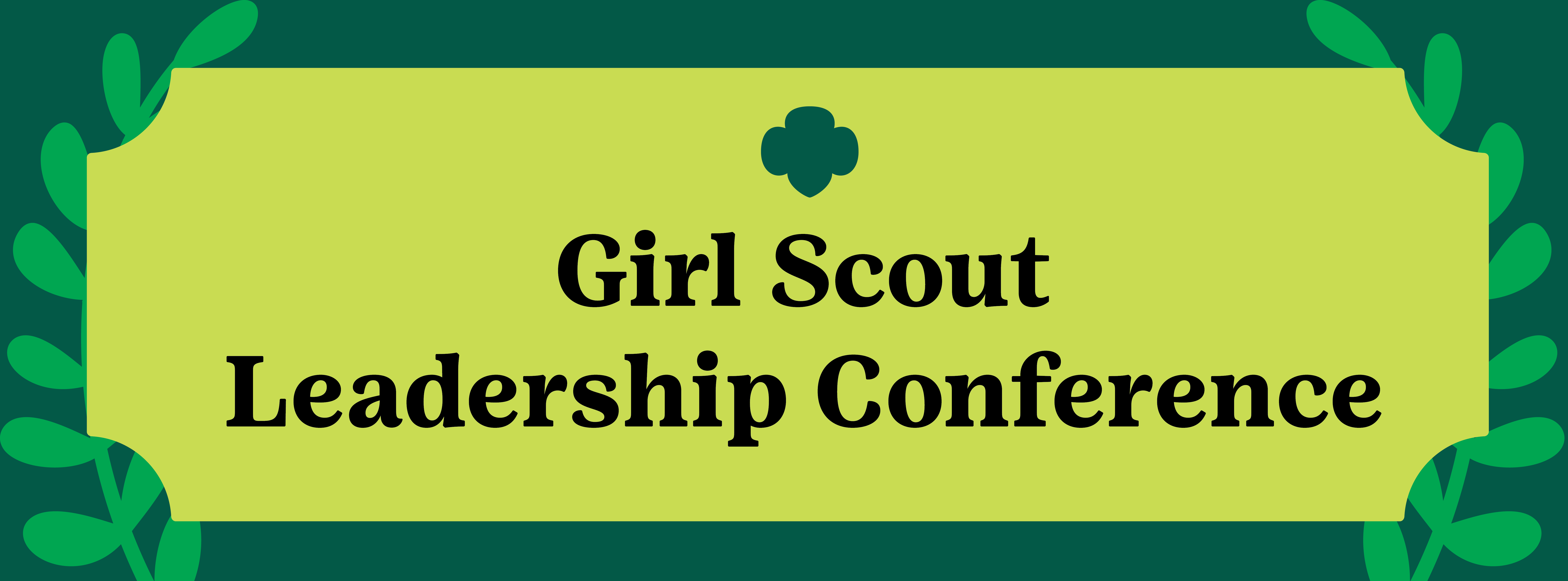 2024 Girl Scout Leadership Conference - Grand Rapids